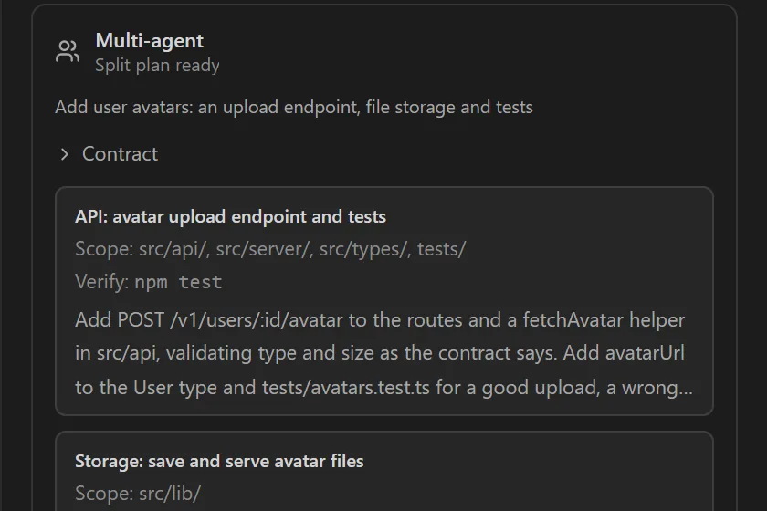 Multi-agent split plan: a contract, two child agents with their file scopes and verify commands, a token estimate, and Run, Run as single agent and Edit plan buttons